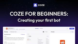 Coze for beginners: Create your first AI bot in 5 minutes