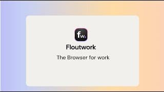 Floutwork - The browser for work
