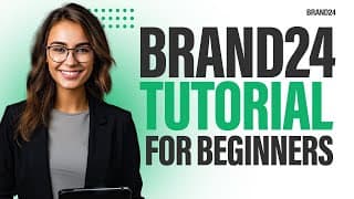 Brand24 Tutorial to Master Social Listening (Full Review & Demo)