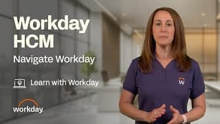 How to Navigate Workday | Workday HCM