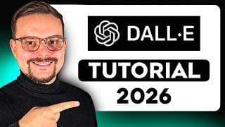 DALL.E Tutorial - 2026 | Tips & Tricks | How To Use DALLE