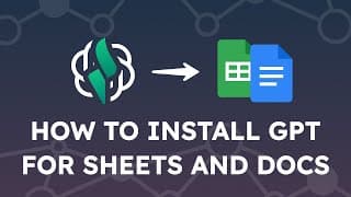 How to install the GPT for Sheets and Docs add-on to call ChatGPT in Google Sheets