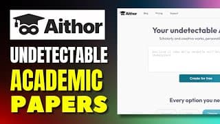 How To Write Academic Papers Fast With Aithor AI - Revolutionizing Content Creation And Undetectable