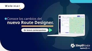 Webinar: Nuevo Route Designer de SimpliRoute